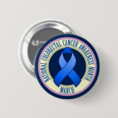 Colorectal Cancer Awareness Month Button (Voorkant /achterkant)