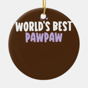 Colored Heart Funny World's Best Pawpaw Gezegde Keramisch Ornament