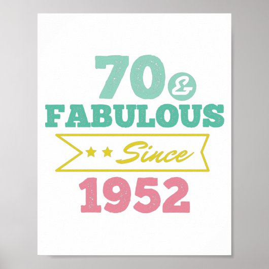 colorful 70 and fabulous since 1952 poster (Voorkant)