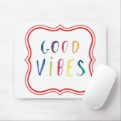 Colorful and Simple Good Vibes Custom Design Muismat (Met muis)