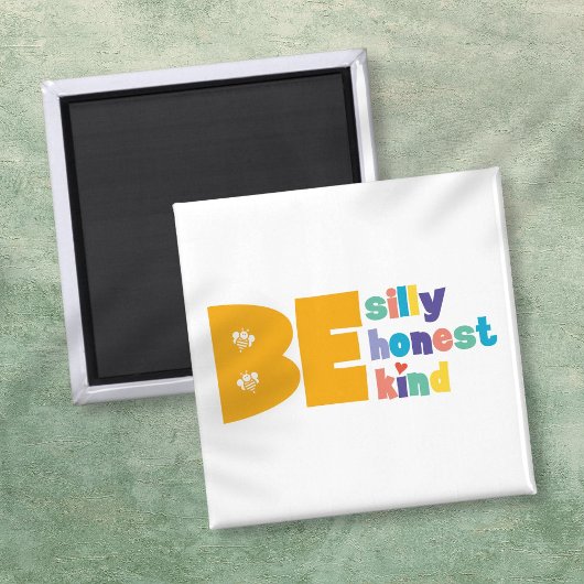 Colorful Be Gekke Honest Kind Inspirerend Magneet