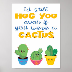 Colorful cactus romantic humor leuke Valentijn Poster
