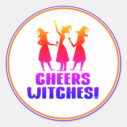 Colorful Cheers Witches Funny Halloween Party Ronde Sticker (Voorkant)