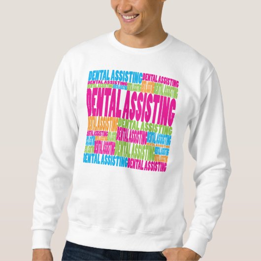 Colorful Dental Assisting Trui (Voorkant)