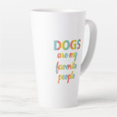 colorful Dogs are muy faronte people Latte Mok (Rechterhoek)