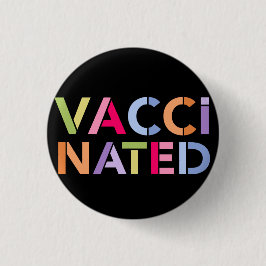 Colorful Fun Vaccinated Badge Button