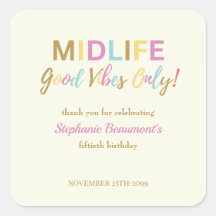 Colorful Funny Midlife Good Vibes 50th Birthday