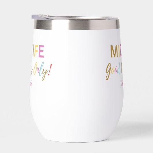 Colorful Funny Midlife Good Wines 50th Birthday (Rechts)