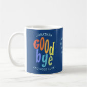 Colorful Goodbye en Good Luck Farewell Koffiemok (Links)