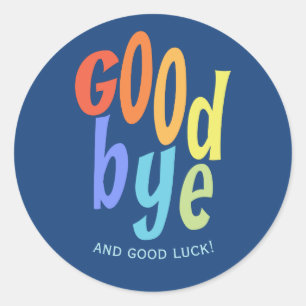 Colorful Goodbye en Good Luck Farewell Ronde Sticker