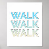 Colorful grappig lopen gezegden citaat poster (Voorkant)