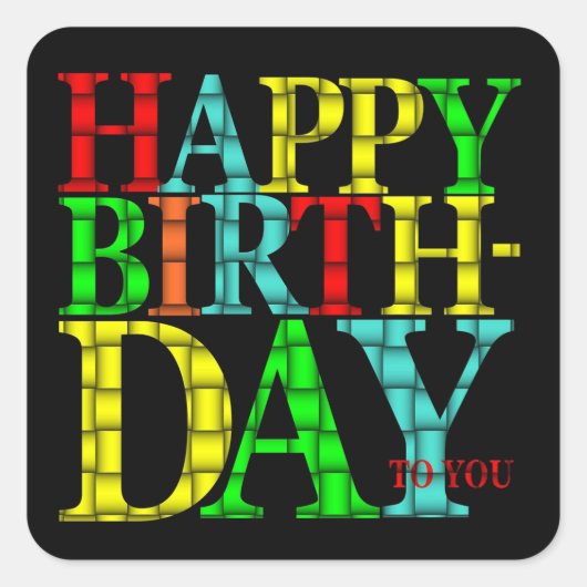Colorful Happy Birthday-tekst met zwarte achtergro Vierkante Sticker (Voorkant)