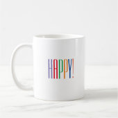 Colorful Happy Quote Coffee-Mok Koffiemok (Links)