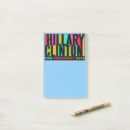 Colorful Hillary Clinton 2016 Post-it notes (Op bureau)