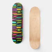 Colorful Hillary Clinton 2016 skateboards (Voorkant)
