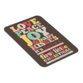 Colorful Love Peace Joy and Baby Kisses Letters Magneet (Rechterzijde)