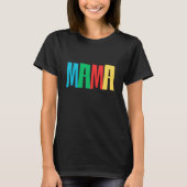 Colorful Minimal Mama Typography T-shirt (Voorkant)
