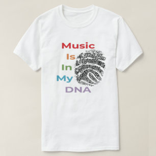 Colorful Music is in mijn DNA Musicician Humor T-shirt