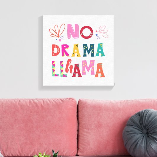 Colorful No Drama Llama Canvas Afdruk (Insitu (Woonkamer))