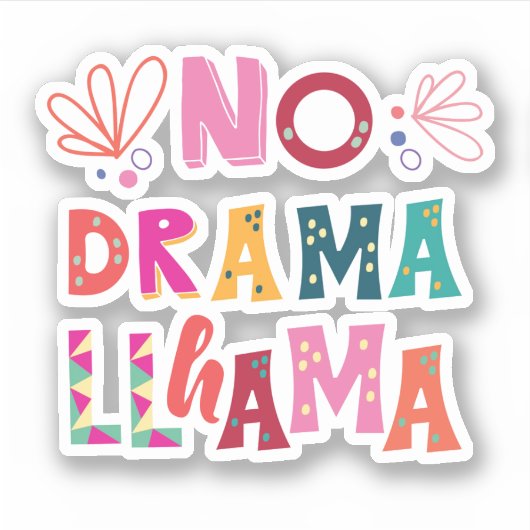 Colorful No Drama Llama Sticker (Voorkant)