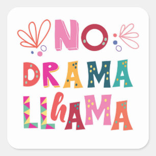 Colorful No Drama Llama Vierkante Sticker