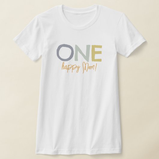 Colorful One Happy Mom Birthaday T-Shirt (Laagn)