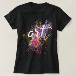 Colorful Paint Spletters ART Calligraphy T-shirt