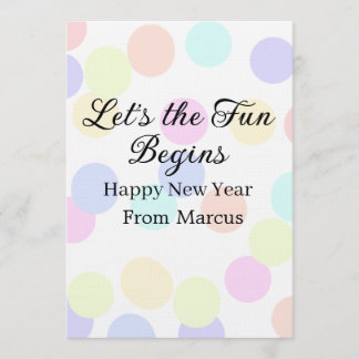 Colorful polka dots let's the fun begins new year  kaart