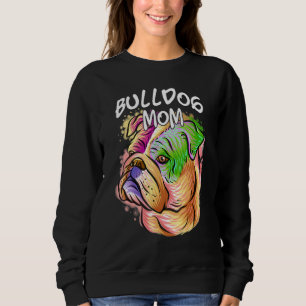 Colorful Pop Portrait Bulldog Dog mama Moederdag Trui