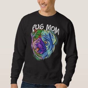 Colorful Pop Portrait Pug Dog Mam Moederdag Trui
