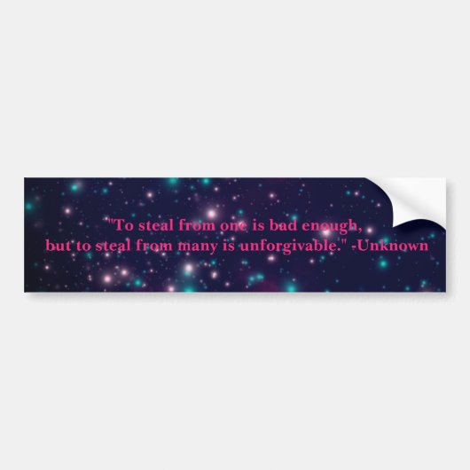 Colorful Roze Stealing Quote Bumpersticker (Voorkant)