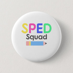 Colorful Special Education Shirt, Sped Squad Ronde Button 5,7 Cm