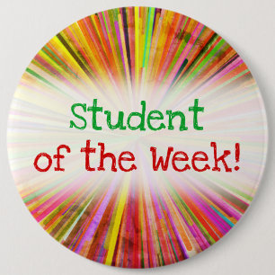 Colorful "Student of the Week!" Knoop Ronde Button 6,0 Cm