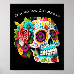 Colorful Sugar Skull Day of the Dead Calaveras Poster