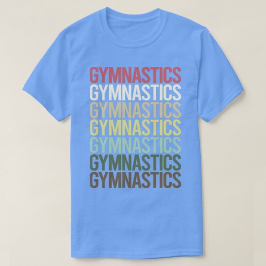 Colorful Text Gymnastics Gymnast T-shirt (Design voorkant)