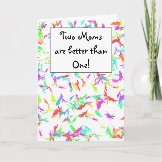 Colorful Two Moms Moederdag Kaart (Voorkant)
