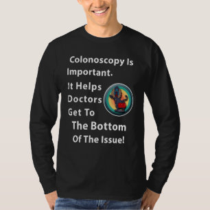 Coloscopie Dokter Anaal Grap T-shirt