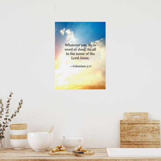 Colossiaans, 3:17, Christelijke Bijbelscripts Poster (Keuken)