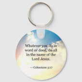 Colossiaans, 3:17, Christelijke Bijbelscripts Sleutelhanger (Voorkant)