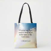 Colossiaans, 3:17, Christelijke Bijbelscripts Tote Bag (Voorkant)