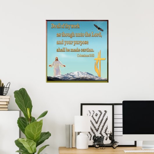 Colossians 3:23 posters (Thuiskantoor)