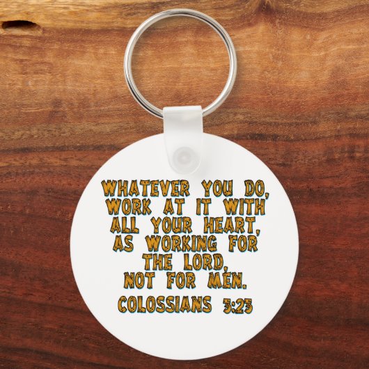 Colossians 3:23 sleutelhanger (Voorkant)