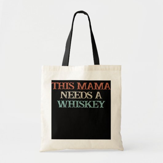 Colour Gezegde Deze mama heeft een whisky nodig Tote Bag (Voorkant)