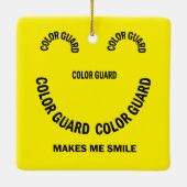 Colour Guard maakt me glimlachen Keramisch Ornament (Achterkant)