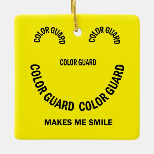 Colour Guard maakt me glimlachen Keramisch Ornament (Voorkant)