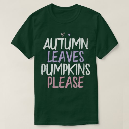 Colour Heart Funny Autumn Leaves Pumpkins Alsjebli T-shirt (Design voorkant)