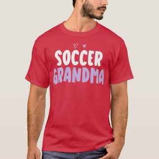 Colour Heart Funny Soccer Grandma Gezegde T-shirt