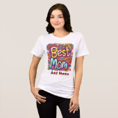 Colourful Best Mom Design - Vibrant Gift for Moms Tri-Blend Shirt (Voorkant volledig)
