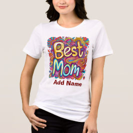 Colourful Best Mom Design - Vibrant Gift for Moms Tri-Blend Shirt