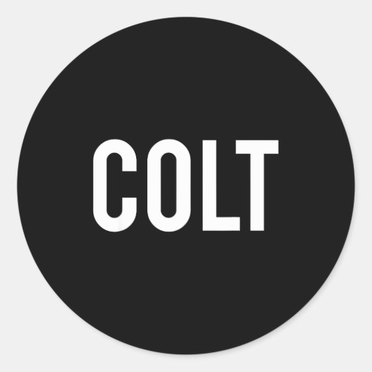 Colt - Cool New Funny Name Fan Gift Tee  Ronde Sticker (Voorkant)